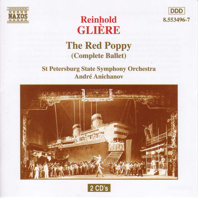 Gliere: Red Poppy (The) (Complete Ballet)