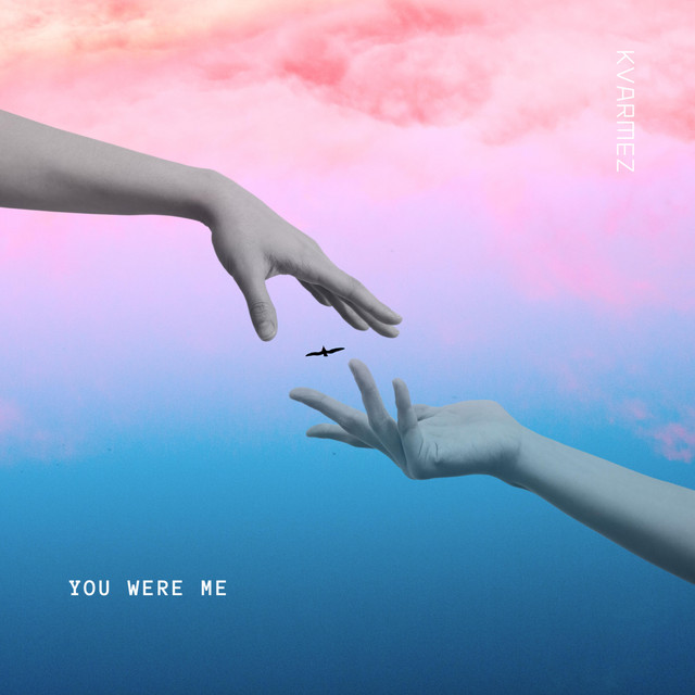 You Were Me