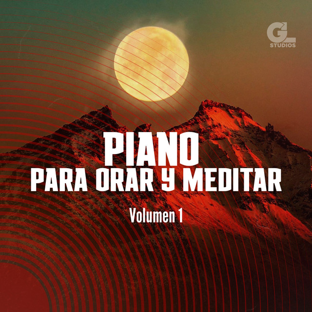 Piano para Orar y Meditar, Vol. 1