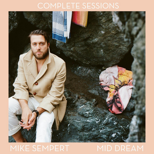 Mid Dream (Complete Sessions) cover art