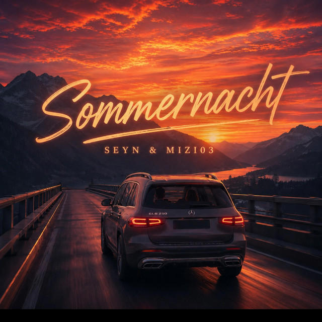 SEYN x MIZI (Sommernacht) - song and lyrics by SEYN | Spotify