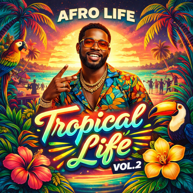 TROPICAL LIFE VOL.2