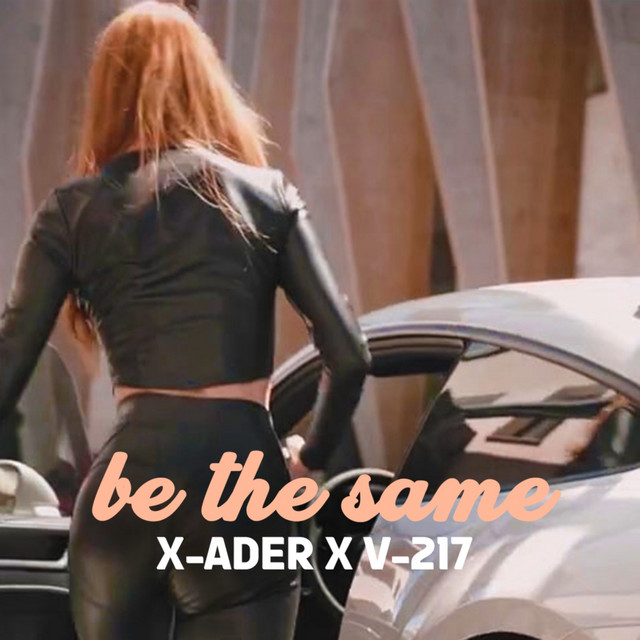 Be the Same