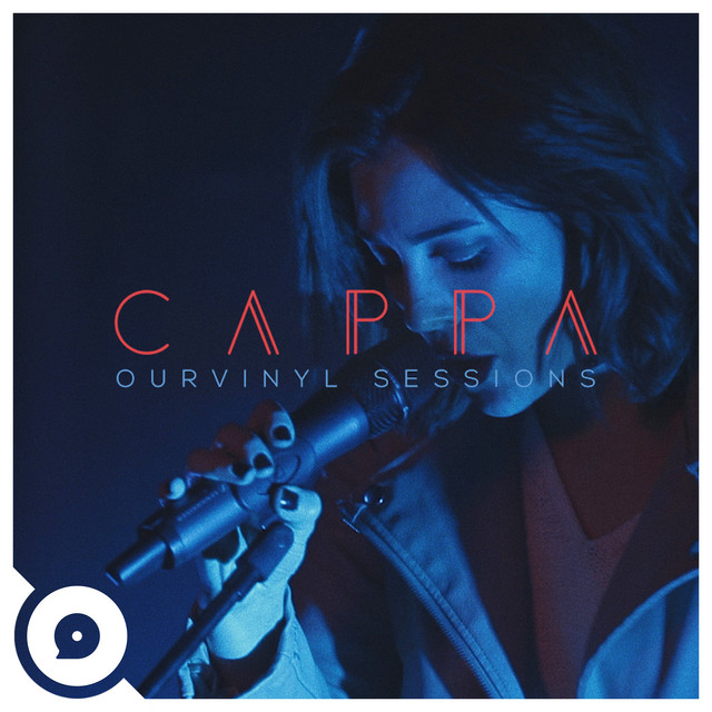 CAPPA | OurVinyl Sessions - Single by CAPPA | Spotify
