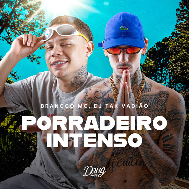 Porradeiro intenso