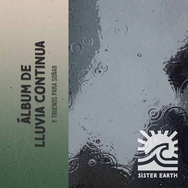 Álbum de Lluvia Continua y Truenos para Soñar - Album by Sonidos De ...