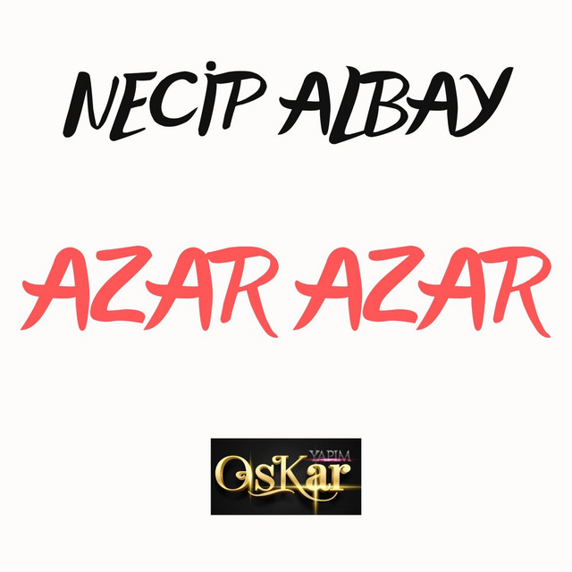 Azar Azar (Canlı Performans) - Single by Necip Albay | Spotify