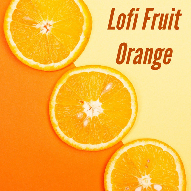 Lofi Fruit Orange cover art