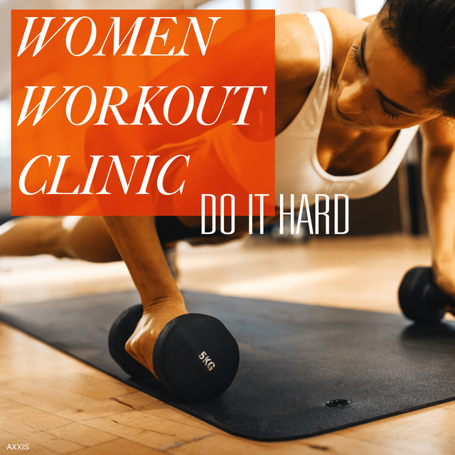 Women Workout Clinic: Do It Hard cover art