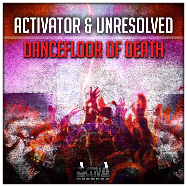 Обкладинка: Dancefloor of Death — Activator