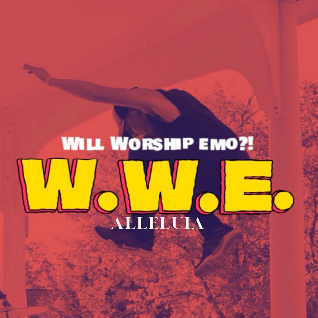 Alleluia (Will Worship Emo?!) cover