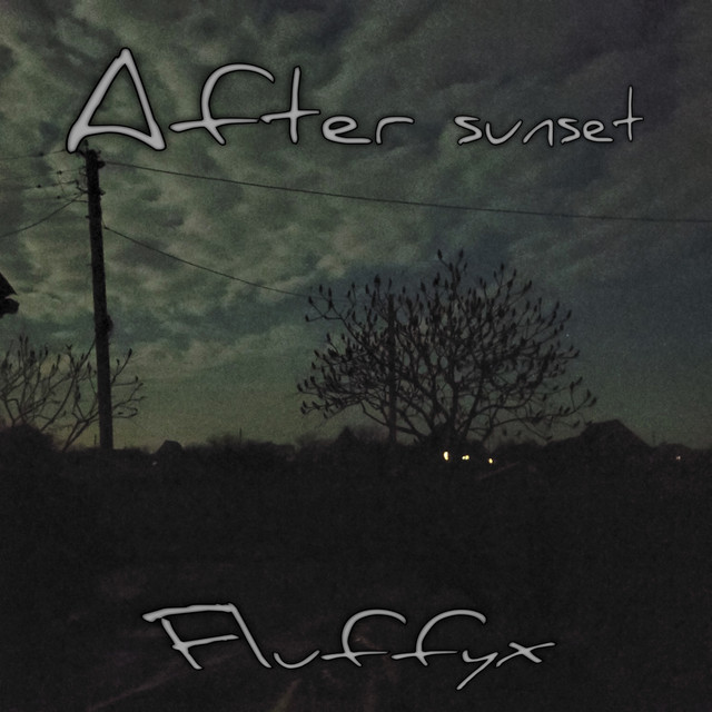 Cover art: After Sunset — Fluffyx