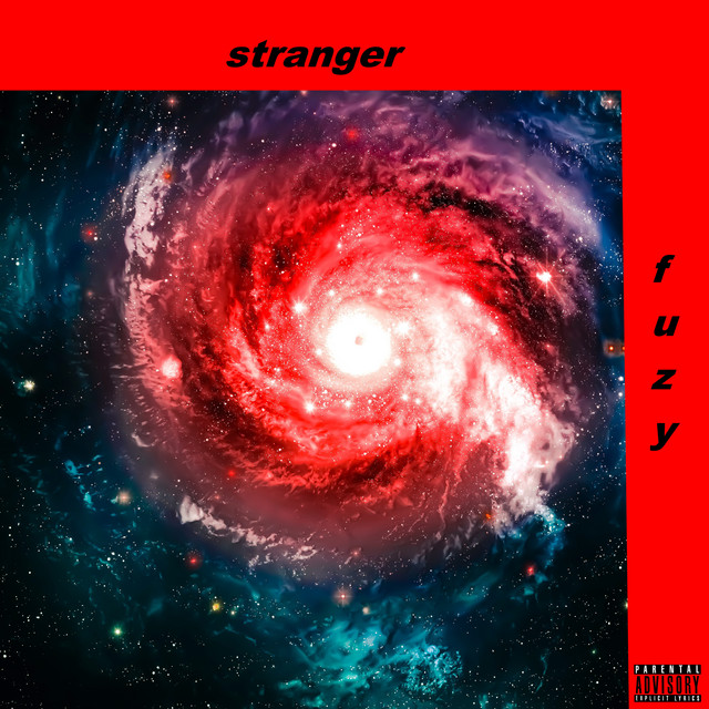 Stranger - EP by Fuzy | Spotify