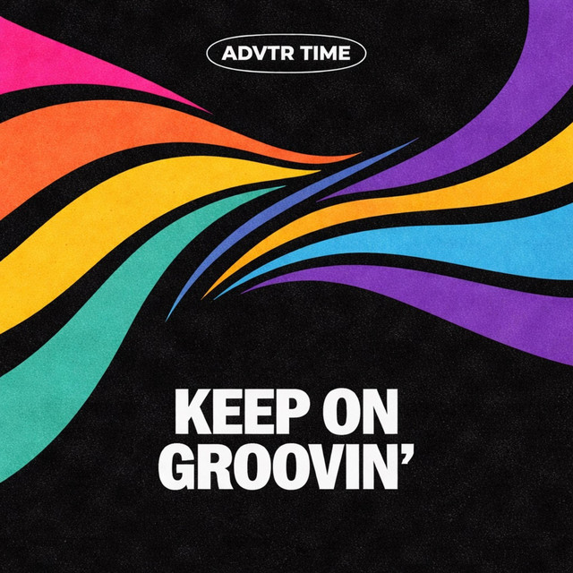 Keep On Groovin’