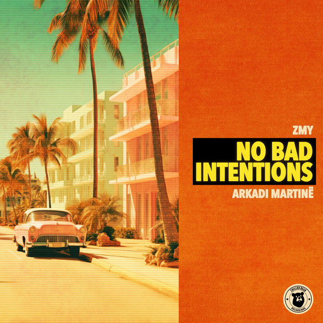 No Bad Intentions