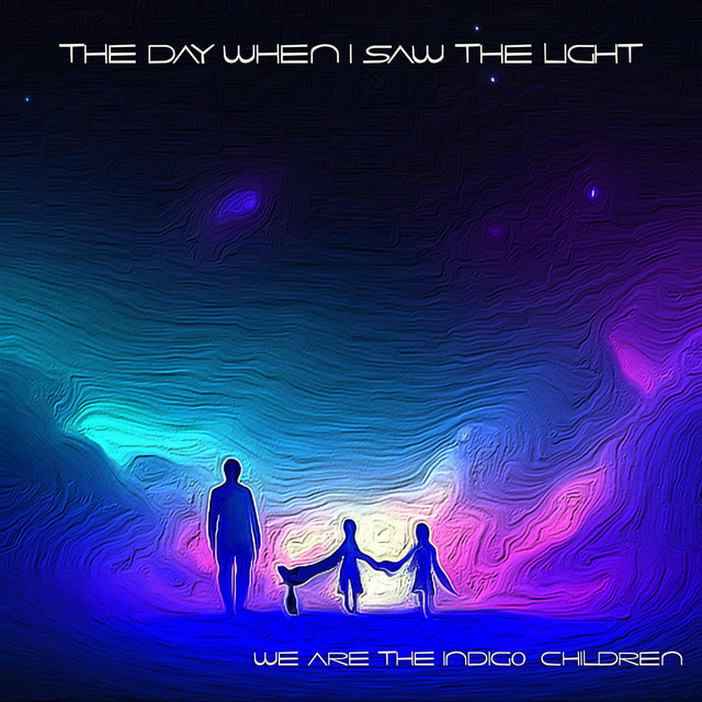We Are The Indigo Children