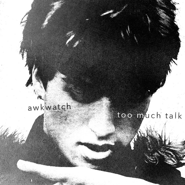 TOO MUCH TALK cover art