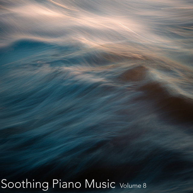 Soothing Piano Music, Vol. 8 cover art