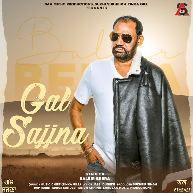 Gal Sajjna - Single by Balbir Beera | Spotify