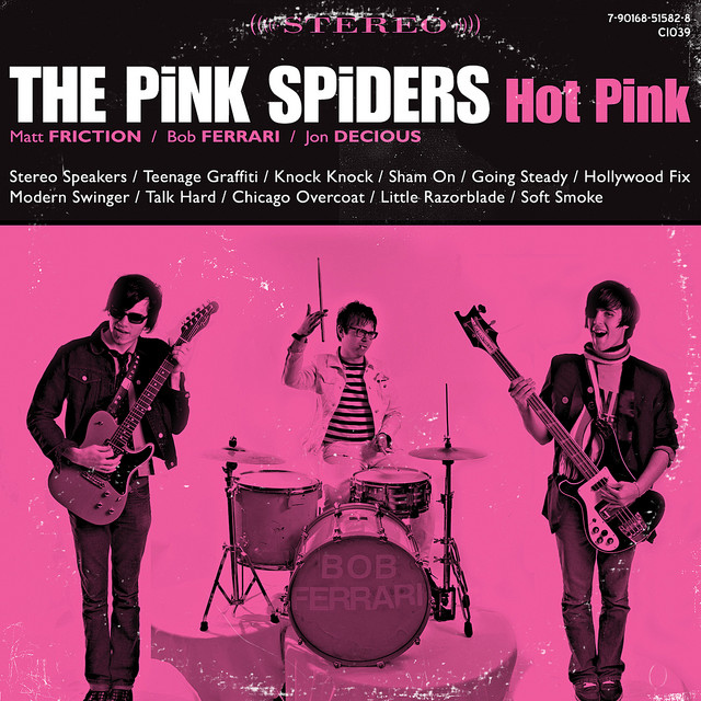 Hot Pink - Album by The Pink Spiders | Spotify