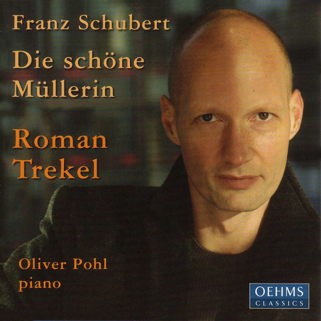 Schubert: Schöne Müllerin (Die)