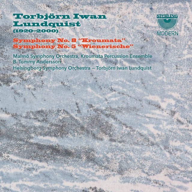 Lundquist: Symphony No. 8 "Kroumata" & Symphony No. 5 "Wienerische"