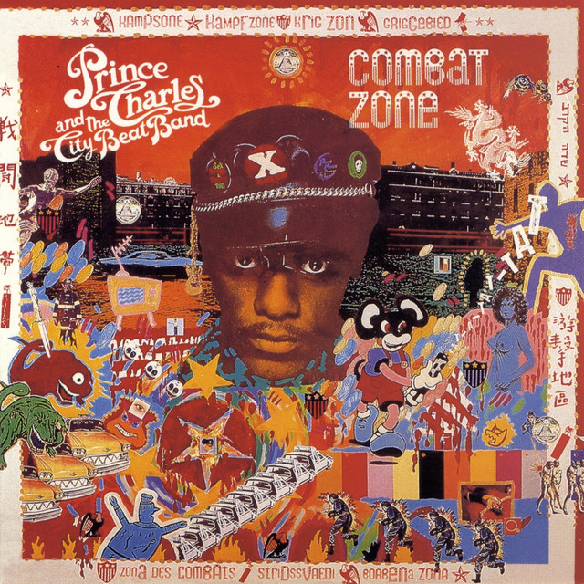 Combat Zone - Album by Prince Charles And The City Beat Band | Spotify