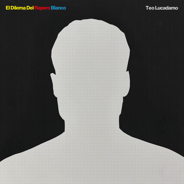 El Dilema Del Rapero Blanco cover art