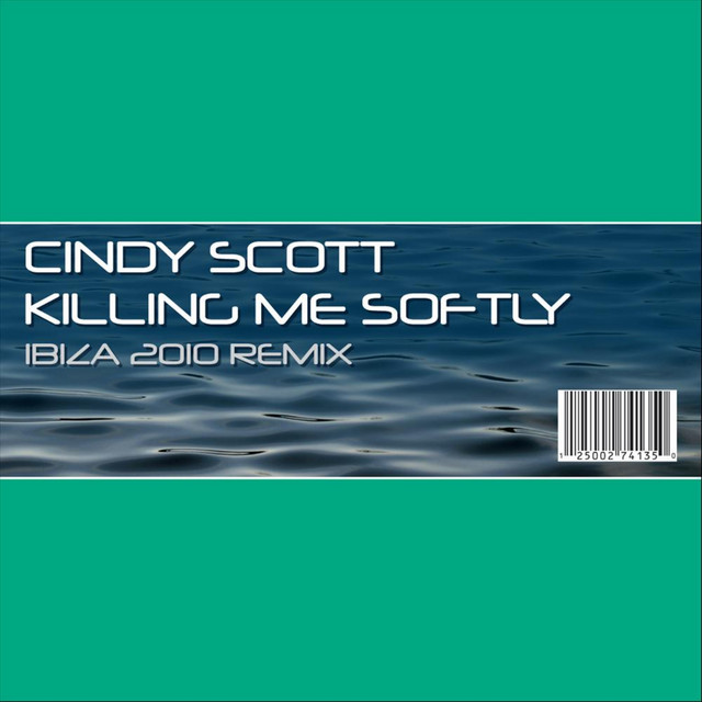 Killing Me Softly - Single cover