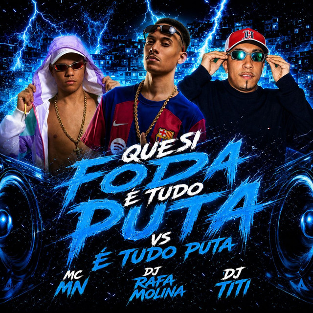 QUE SI FODA É TUDO PUTA VS É TUDO PUTA