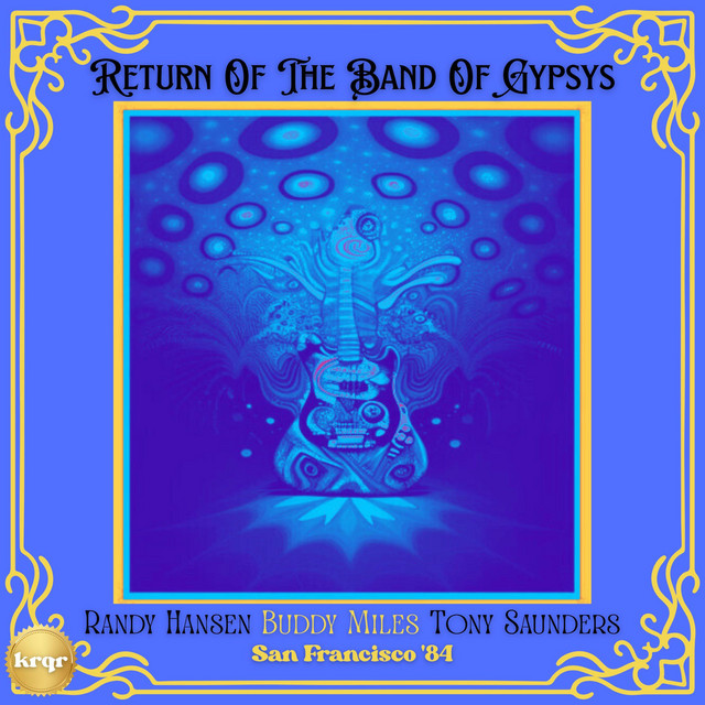 Return Of The Band Of Gypsys (Live San Francisco '84) cover art