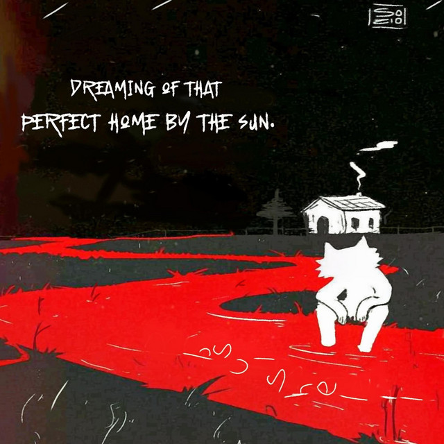 Dreaming Of That Perfect Home By The Sun cover art