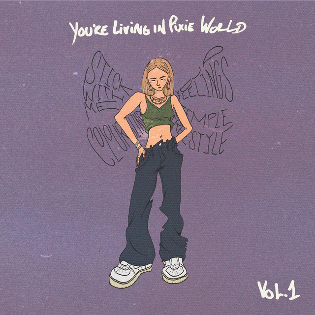 You’re living in pixie world, Vol. 1 cover art