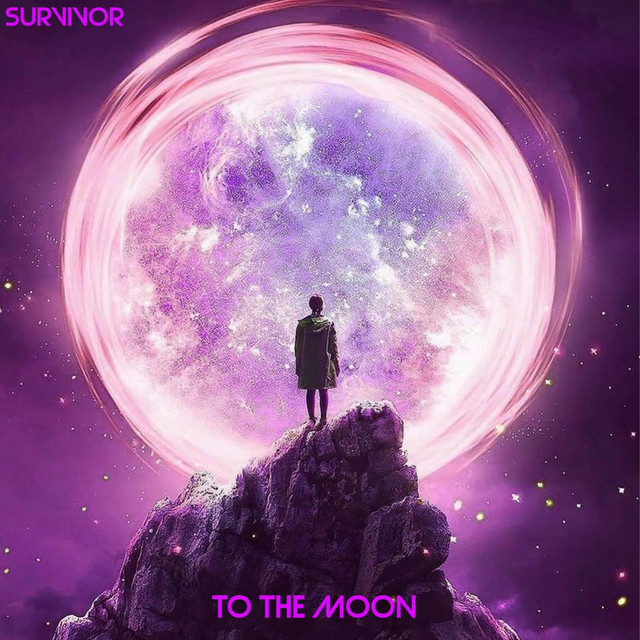 To The Moon - Single by Survivor | Spotify