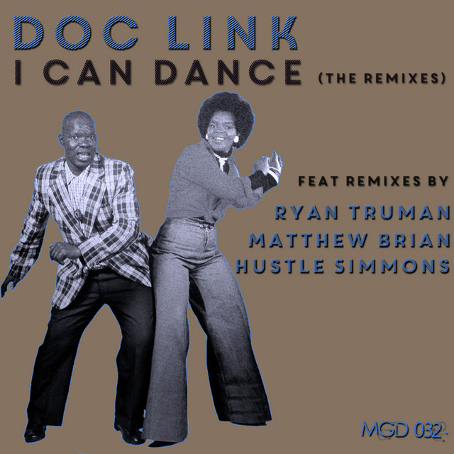 I Can Dance (The Remixes) - Matthew Brian Remix cover art