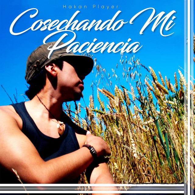 Cosechando Mi Paciencia cover art