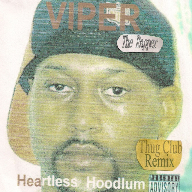 Heartless Hoodlum - Compilation by Viper The Rapper | Spotify