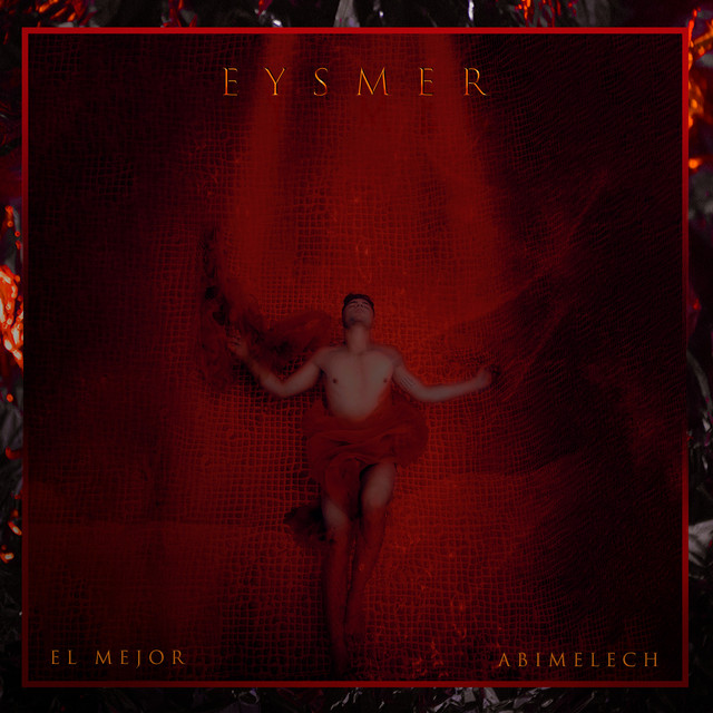El Mejor + Abimelech cover art