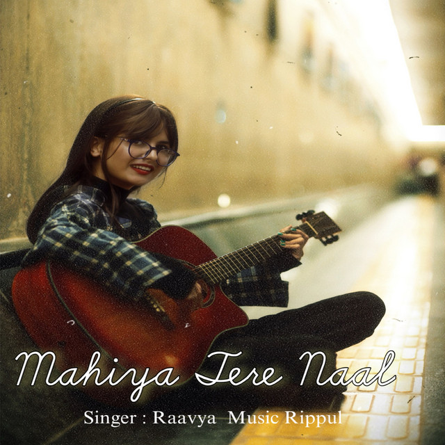 Mahiya Tere Naal