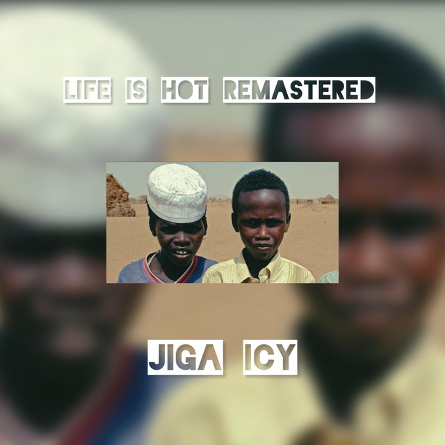 Life is hot - Remastered