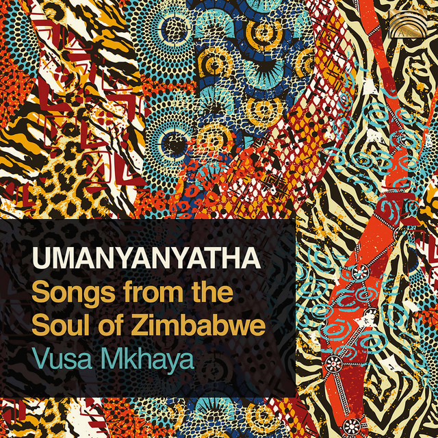 Umanyanyatha: Songs from the Soul of Zimbabwe cover art