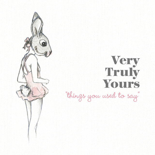 Things You Used To Say cover art
