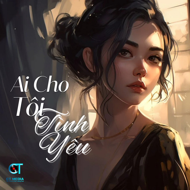 Ai Cho Tôi Tình Yêu cover art