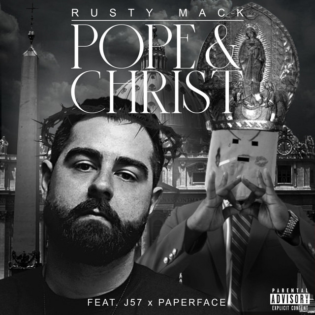 Pope & Christ - Single by Rusty Mack | Spotify