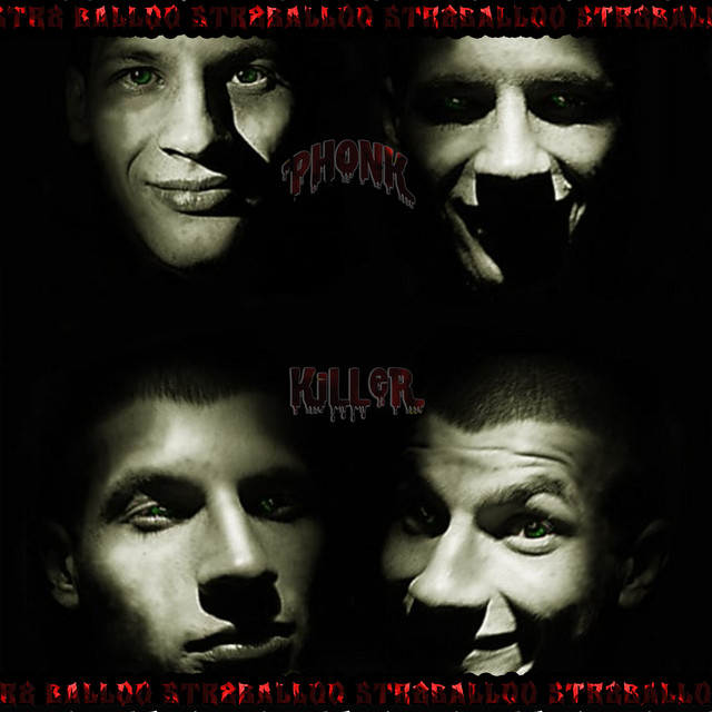 Cover art: Phonk Killer — Str8 Balloo