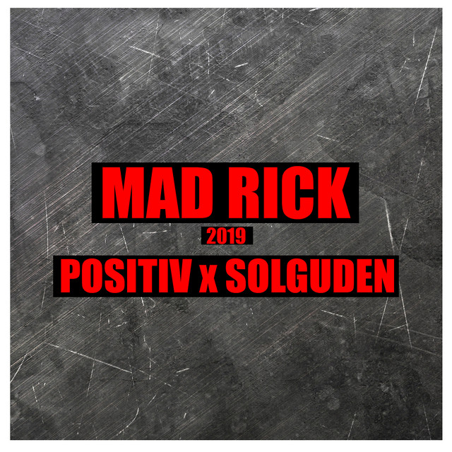 Mad Rick 2019