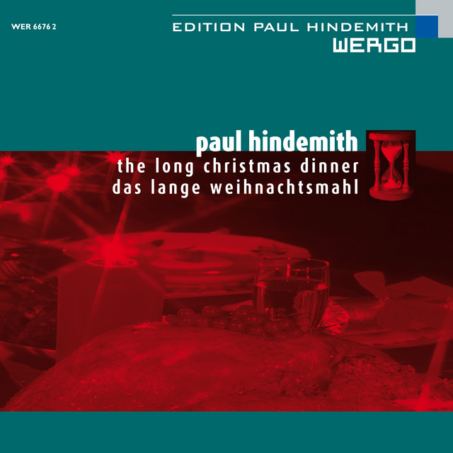 Hindemith: Das lange Weihnachtsmahl