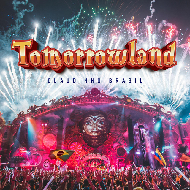 Capa de Live at Tomorrowland 2013 - ( Full Mainstage Set HD ) - Claudinho Brasil