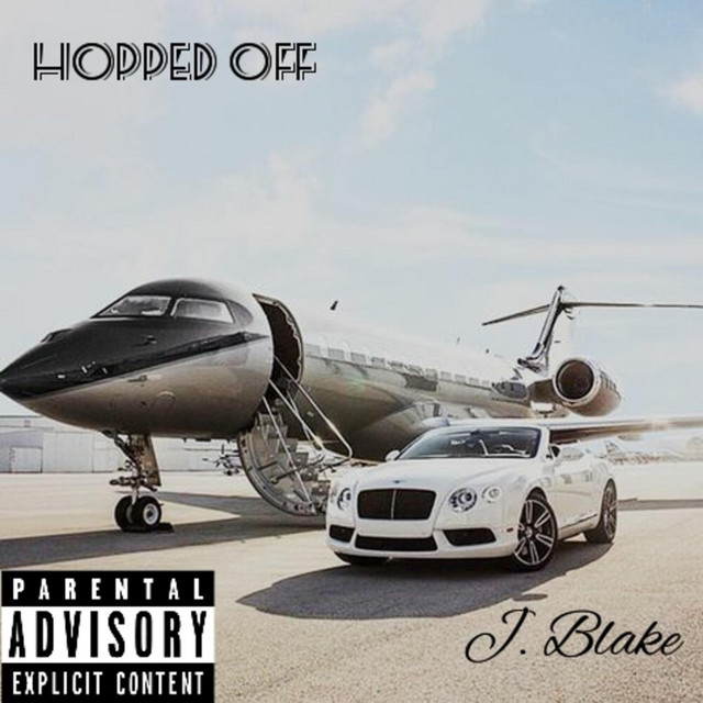 Hopped Off - Single by J.Blake | Spotify