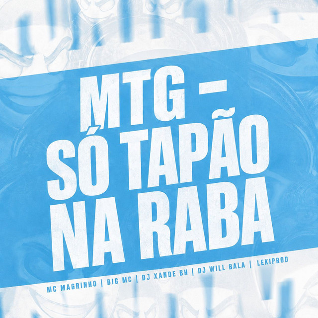 MTG - SO TAPÃO NA RABA